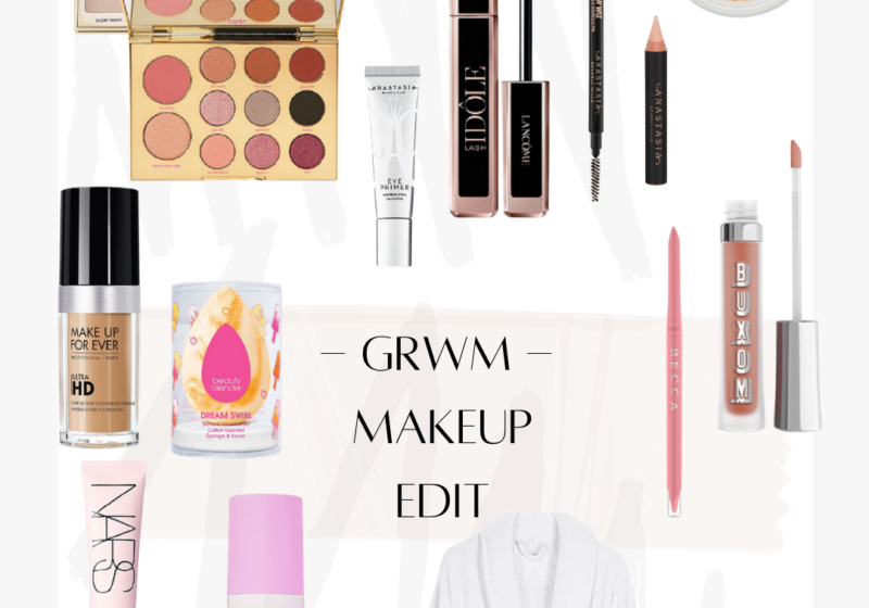 Get Ready With Me – Makeup Edit