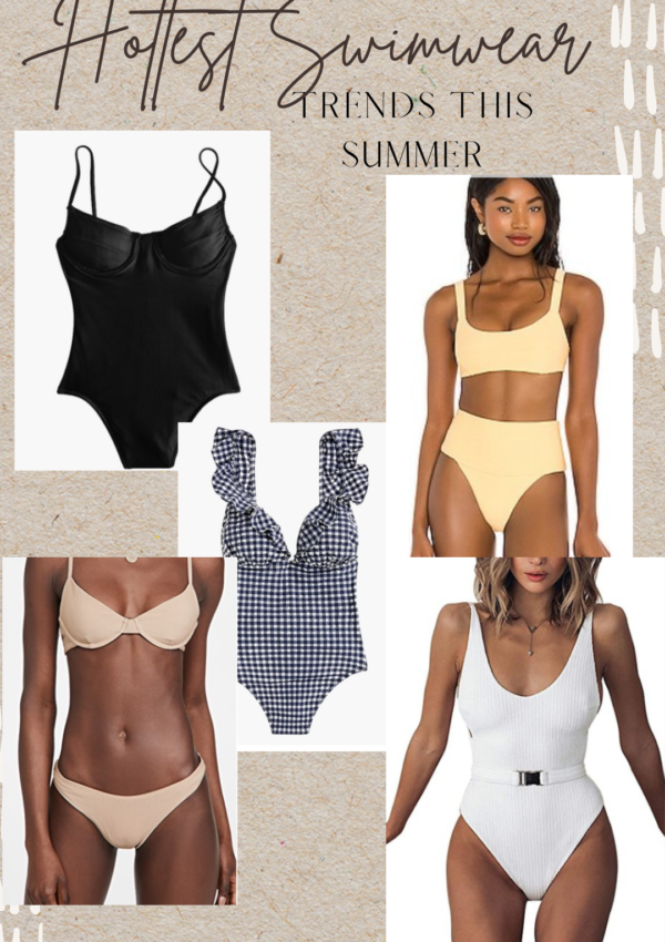 Hottest Swimsuit Trends This Summer